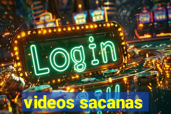 videos sacanas